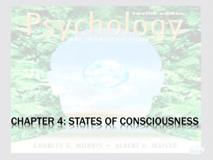 Chapter 4 - States of Consciousness