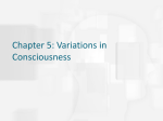 Chapter 5: Variations in Consciousness