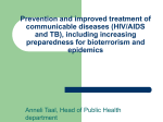 Prevention and improved treatment of communicable diseases