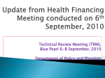 Update from Health Financing meeting conducted on 6th