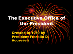 The Executive Office of the President