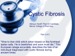 Basic Review of Cystic Fibrosis, Part 3