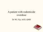 A patient with rat poison overdose