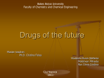 Drugs of the future - EnglishforScienceandTechnology-Chem