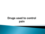 Drugs and pain control