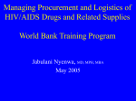 Managing Procurement and Logistics of HIV/AIDS Drugs and