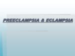 Preeclampsia and eclampsia