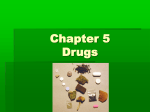 Chapter 5 Drugs