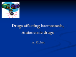 Drugs-Affecting-Haemostasis.22.Mar.2011