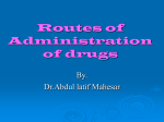 Routes of Administration of drugs
