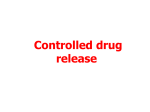 lezione 7 - drug release