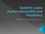 Sytemic Lupus Erythematosus(SLE) and Pregnancy