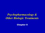 Psychopharmacology and Other Biologic Treatments