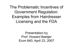 Examples from Hairdresser Licensing and the FDA