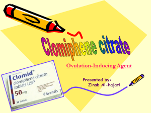 Ovulation-Inducing Agent Presented by: Zinab Al