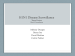 H1N1 Disease Surveillance Team Project Week 5 Presentation