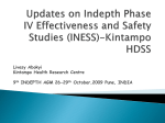 Updates on Indepth Phase IV Effectiveness and Safety Studies