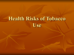 Health Risks of Tobacco Use