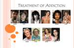 Treatments for Addiction