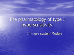 The pharmacology of type I hypersensitivity