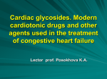 Cardiac glycosides. Modern cardiotonic drugs and other agents