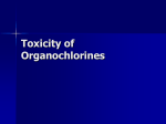 Mechanism of action and toxicity of organochlorines