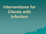 12 L.Interventions for Clients with Infection