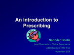 Responsibilities of the prescriber