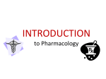 INTRODUCTION to Pharmacology