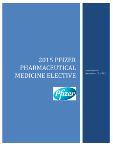 2015 PFIZER PHARMACEUTICAL MEDICINE ELECTIVE