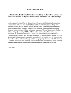 A Multicenter, Randomized Dose Response Study of the Safety, Clinical... Immune Responses of Dryvax® Administered to Children 2 to 5...