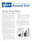 Research Brief Teenage Alcohol Misuse A Big Problem and a Different Solution