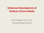 Historical Development of Embryo Culture Media