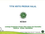 Titik Kritis Produk(makanan, minuman,obat dan kosmeti) Halal