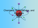 Chemistry, Biomolecules, and Enzymes
