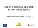 Serichim technical approach to new fatting agents