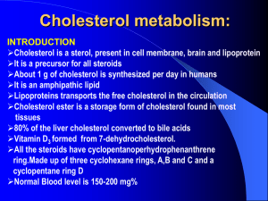 Cholesterol metabolism: - Home