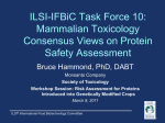 ILSI-IFBiC Task Force 10: Mammalian Toxicology