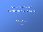 Anticipation and Huntington’s Disease