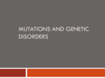 Mutations and Genetic Disorders