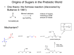 Origins of Sugars in the Prebiotic World