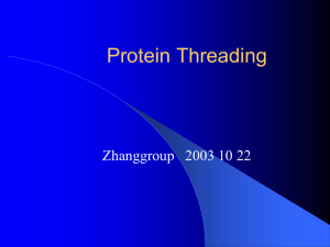Protein Threading - Laboratory of Molecular Modelling