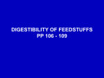DIGESTIBILITY OF FEEDSTUFFS