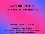 NUTRACEUTICALS: Let Food be Your Medicine