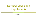 Defined Media and Supplements