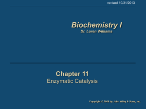 11 Enzymes - School of Chemistry and Biochemistry