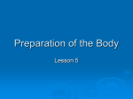 Preparation of the Body