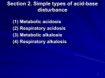 (1) Metabolic acidosis