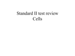 Standard II test review Cells