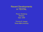 Recent Developments in TEXTAL